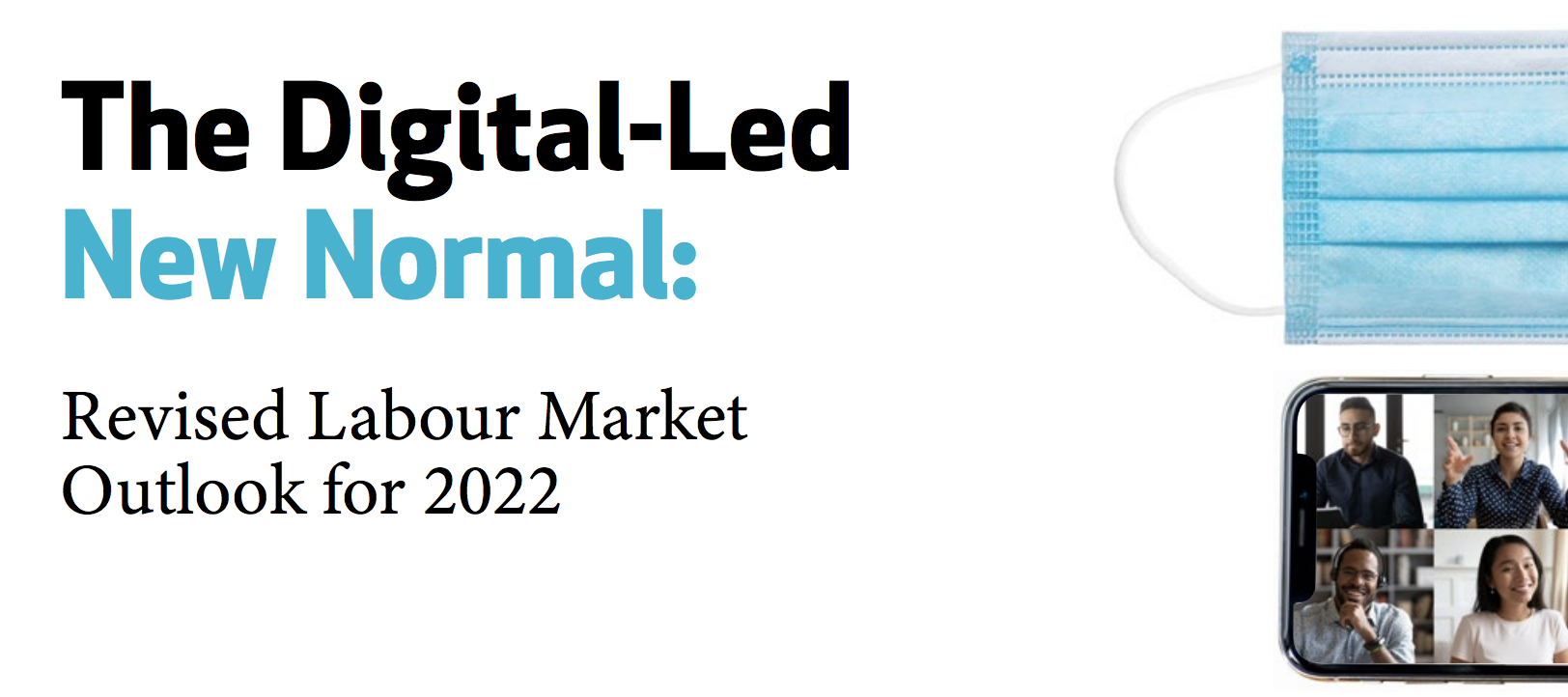 Despite COVID-19, the Canadian Digital Economy Remains Resilient: Revised Labour Market Outlook for 2022